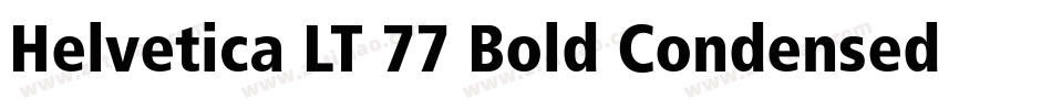 Helvetica LT 77 Bold Condensed字体转换